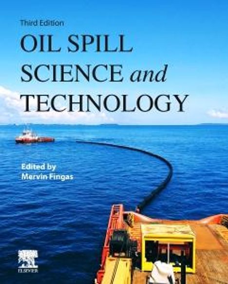 Oil Spill Science and Technology, Buch