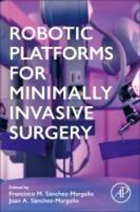 Robotic Platforms for Minimally Invasive Surgery, Buch