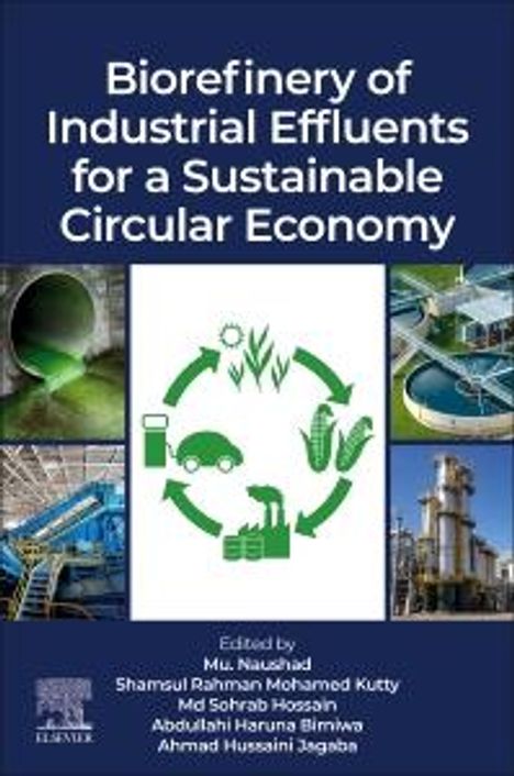 Biorefinery of Industrial Effluents for a Sustainable Circular Economy, Buch