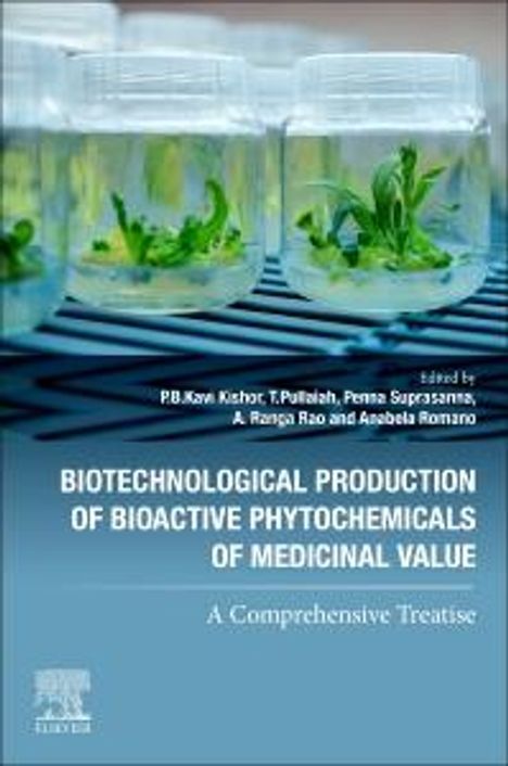 Biotechnological Production of Bioactive Phytochemicals of Medicinal Value, Buch