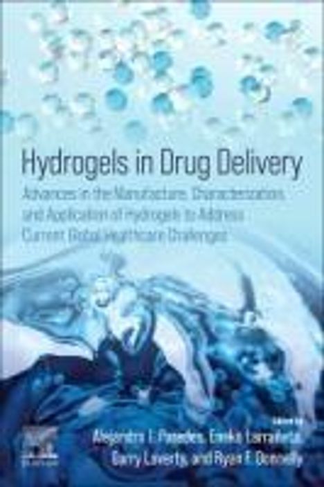 Hydrogels in Drug Delivery, Buch