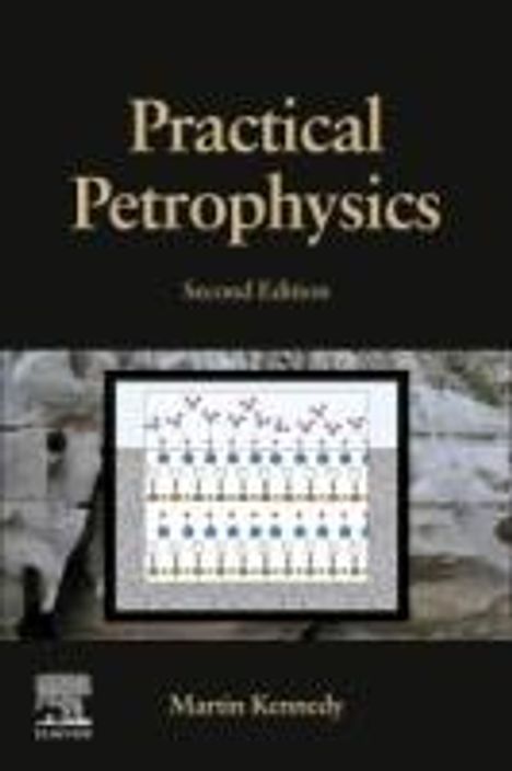 Martin Kennedy: Practical Petrophysics, Buch