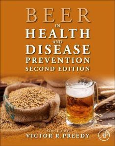 "Beer in Health and Disease Prevention, Second Edition," Victor R. Preedy, zeigt Bier und Getreide auf braunem Hintergrund.