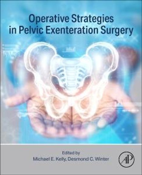 Operative Strategies in Pelvic Exenteration Surgery, Buch