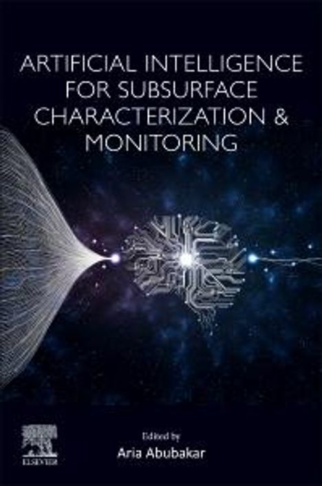 Artificial Intelligence for Subsurface Characterization and Monitoring, Buch