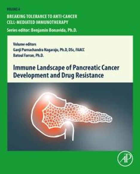 Immune Landscape of Pancreatic Cancer Development and Drug Resistance, Buch