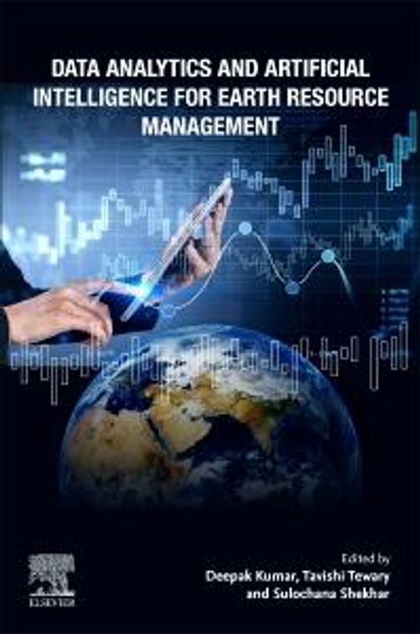 Data Analytics and Artificial Intelligence for Earth Resource Management, Buch