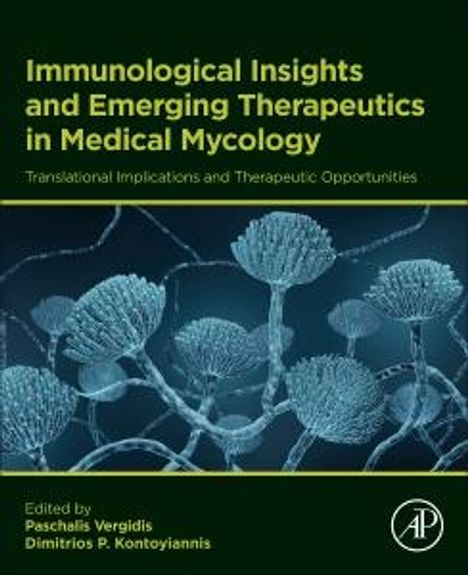"Immunological Insights and Emerging Therapeutics in Medical Mycology"; Illustration von blauen Pilzstrukturen.