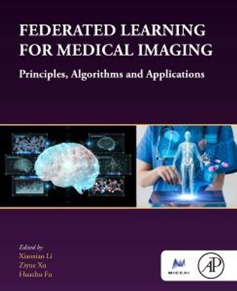 Federated Learning for Medical Imaging, Buch