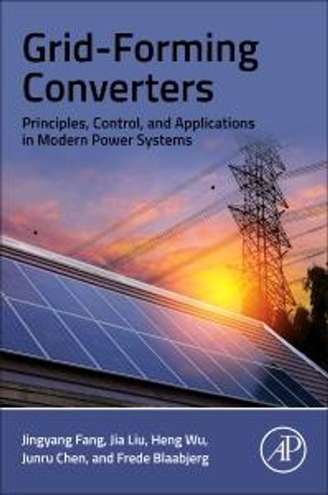 Jingyang Fang: Grid-Forming Converters, Buch