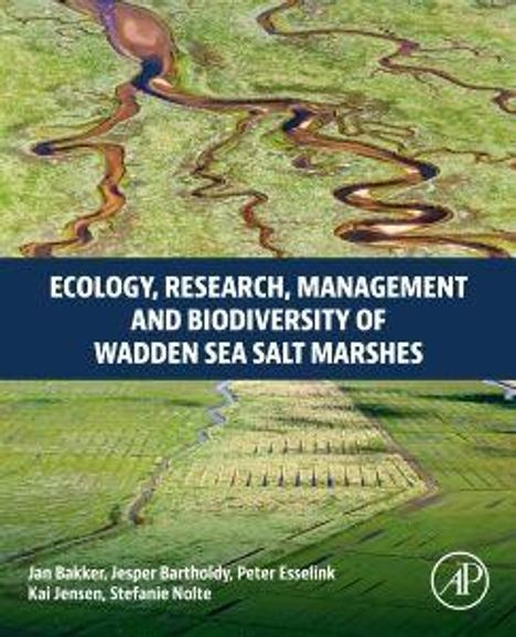 Der Text lautet: "ECOLOGY, RESEARCH, MANAGEMENT AND BIODIVERSITY OF WADDEN SEA SALT MARSHES." Luftaufnahme von Salzwiesen.