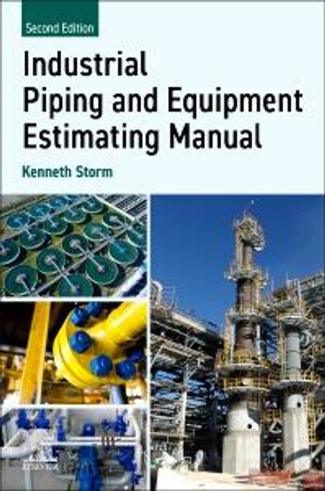 Kenneth Storm: Industrial Piping and Equipment Estimating Manual, Buch