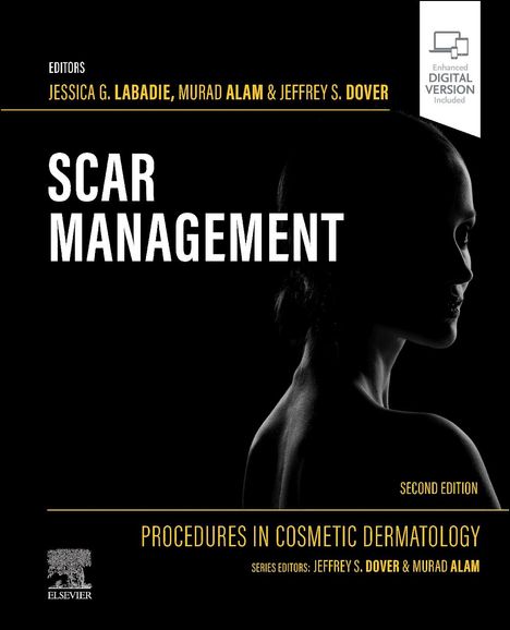 Procedures in Cosmetic Dermatology: Scar Management, Buch
