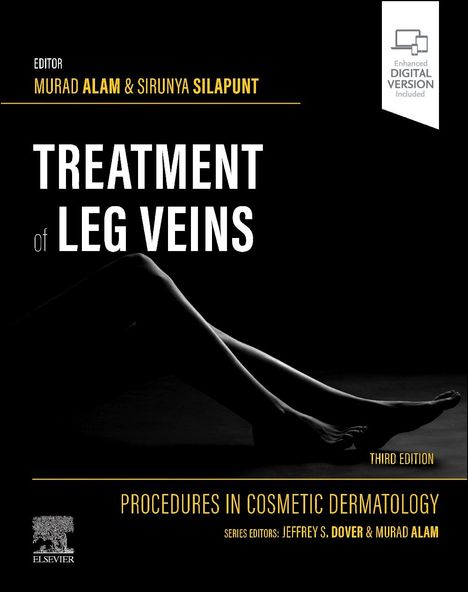 Procedures in Cosmetic Dermatology Series: Treatment of Leg Veins, Buch
