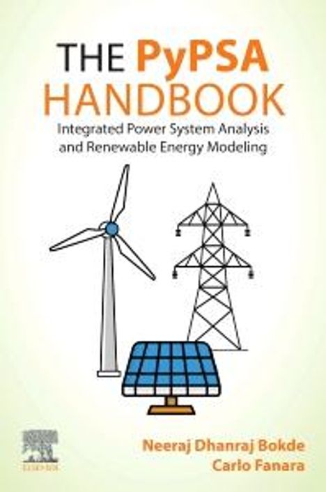 Neeraj Dhanraj Bokde: The Pypsa Handbook, Buch