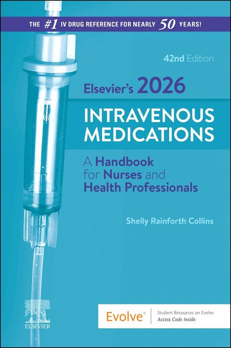 Shelly Rainforth Collins: Elsevier's 2026 Intravenous Medications, Buch