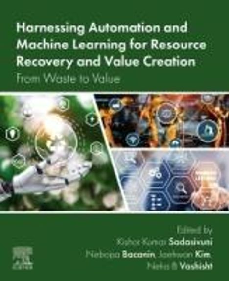 Harnessing Automation and Machine Learning for Resource Recovery and Value Creation, Buch