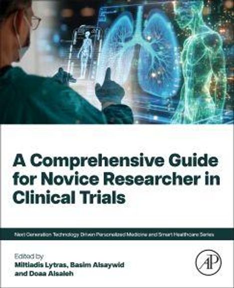 „A Comprehensive Guide for Novice Researcher in Clinical Trials“, zeigt Mediziner vor holografischer Technologie.