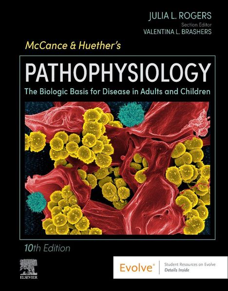 "Pathophysiology: The Biologic Basis for Disease in Adults and Children", 10. Edition. Illustration mit gelben und roten Strukturen.