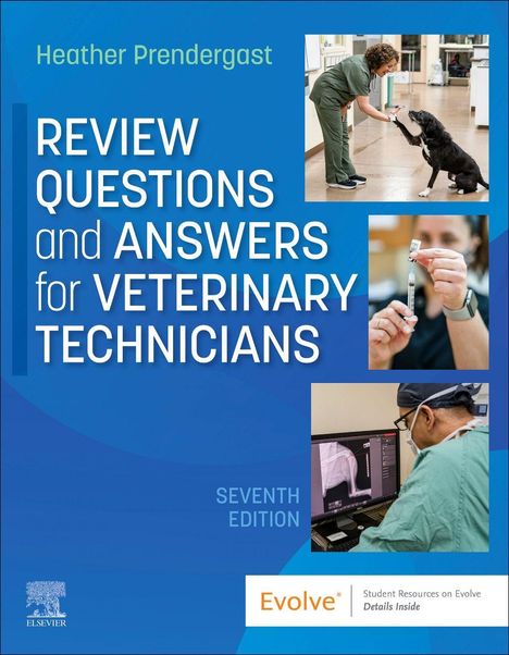 Buchtitel: "Review Questions and Answers for Veterinary Technicians, Seventh Edition". Drei Bilder zeigen veterinärmedizinische Szenen.