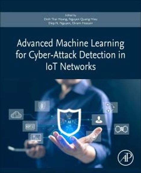 Advanced Machine Learning for Cyber-Attack Detection in Iot Networks, Buch