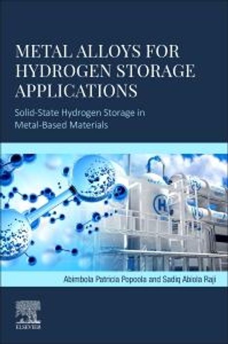 Api Popoola: Metal Alloys for Hydrogen Storage Applications, Buch