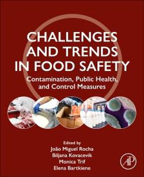 Buchtitel: "CHALLENGES AND TRENDS IN FOOD SAFETY". Fotos von Laboren, Lebensmitteln und Mikroorganismen sind abgebildet.