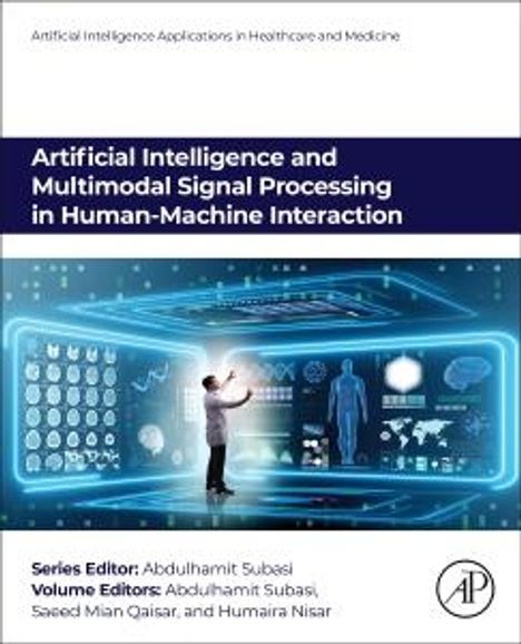 Artificial Intelligence and Multimodal Signal Processing in Human-Machine Interaction, Buch