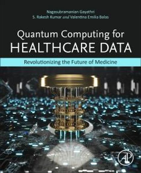 Quantum Computing for Healthcare Data, Buch