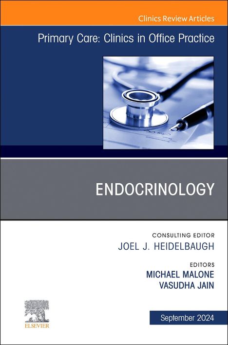 Endocrinology, an Issue of Primary Care: Clinics in Office Practice, Buch