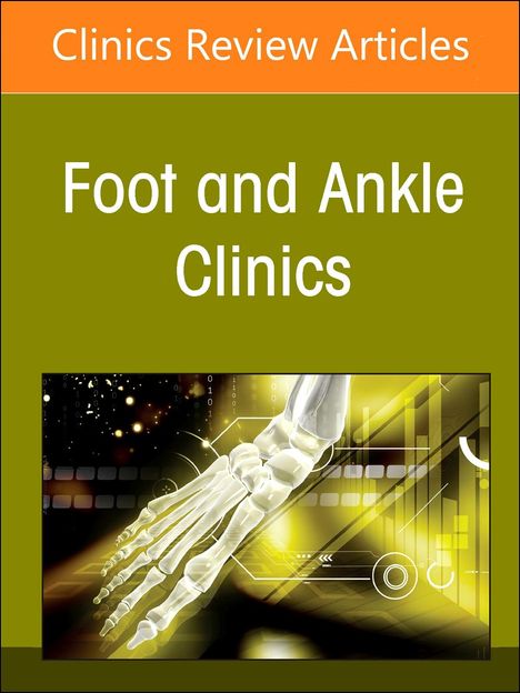 „Clinics Review Articles“, „Foot and Ankle Clinics“. Illustration eines Fußskeletts mit digitalen Elementen.