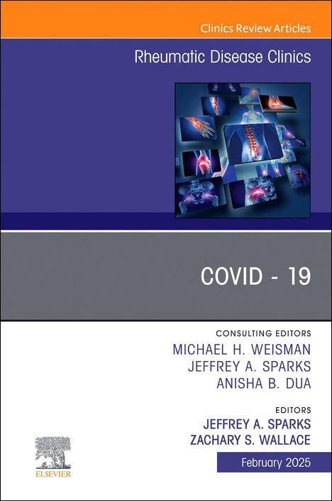 Covid - 19, an Issue of Rheumatic Disease Clinics of North America, Buch