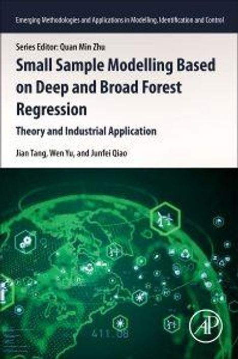 Jian Tang: Small Sample Modelling Based on Deep and Broad Forest Regression, Buch