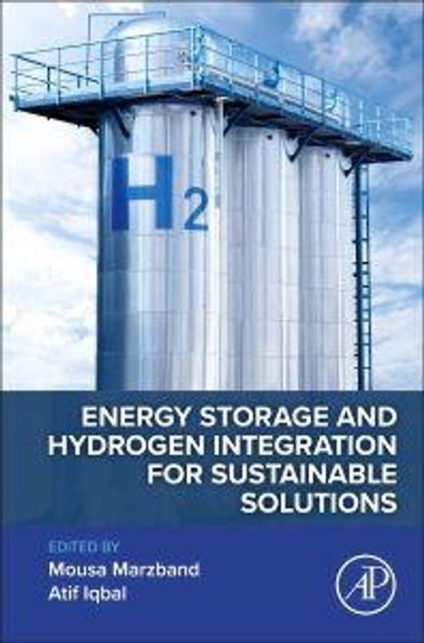 Buchtitel: "Energy Storage and Hydrogen Integration for Sustainable Solutions". Großer Stahltank mit "H2".