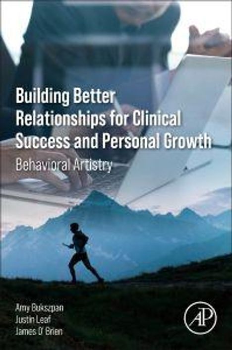 „Building Better Relationships for Clinical Success and Personal Growth“. Person joggt vor Bergen.