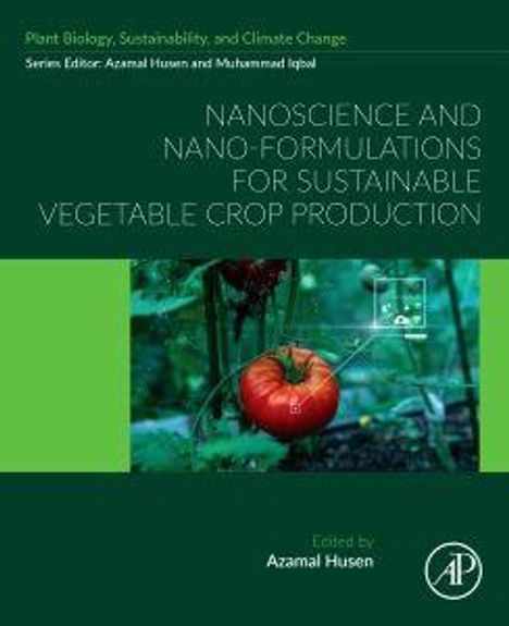 Titel: "Nanoscience and Nano-Formulations for Sustainable Vegetable Crop Production". Bild: rote Tomate an der Pflanze.