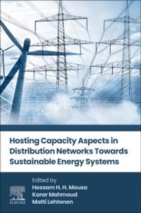 Hosting Capacity Aspects in Distribution Networks Towards Sustainable Energy Systems, Buch