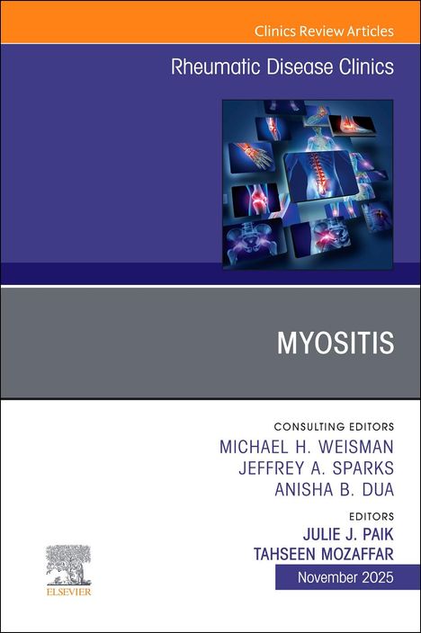Myositis, an Issue of Rheumatic Disease Clinics of North America, Buch