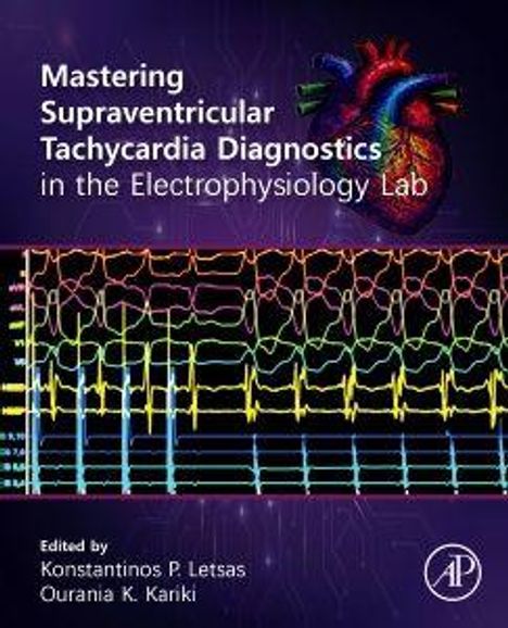 Text: "Mastering Supraventricular Tachycardia Diagnostics in the Electrophysiology Lab." Illustration eines Herzens und EKG-Linien.