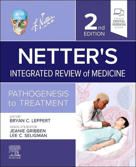 2nd Edition, Netter's Integrated Review of Medicine, Pathogenesis to Treatment. Arzt untersucht Patienten.