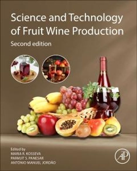 "Science and Technology of Fruit Wine Production, Second edition." Verschiedene Früchte und Flaschen mit Wein auf einem Tisch.