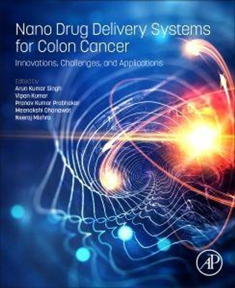Nano Drug Delivery Systems for Colon Cancer, Buch
