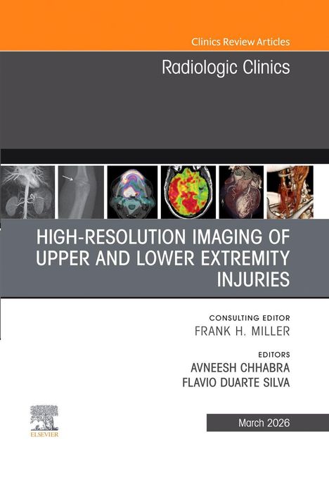 Text: "HIGH-RESOLUTION IMAGING OF UPPER AND LOWER EXTREMITY INJURIES", obere Bildreihe zeigt medizinische Scans.