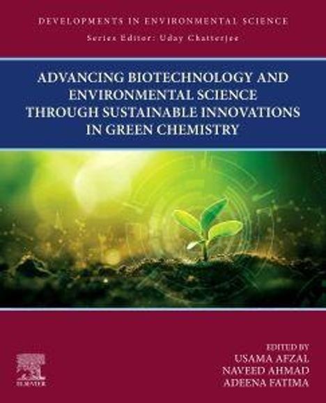 Text: "ADVANCING BIOTECHNOLOGY AND ENVIRONMENTAL SCIENCE THROUGH SUSTAINABLE INNOVATIONS IN GREEN CHEMISTRY". Pflanzentriebe.