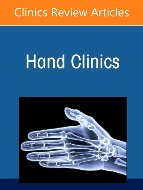 Text: "Clinics Review Articles", "Hand Clinics". Eine Röntgenaufnahme einer Hand ist abgebildet.