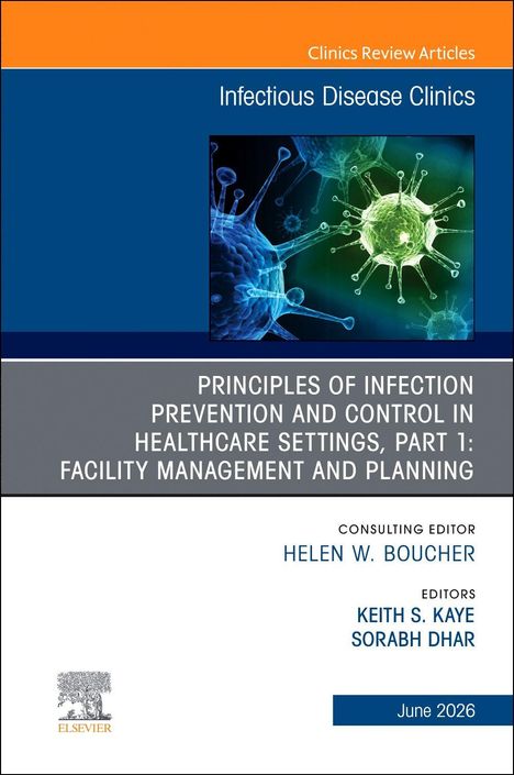 Titel: "Infectious Disease Clinics". Prinzipien der Infektionsprävention und -kontrolle, Teil 1. Illustration von Viren.