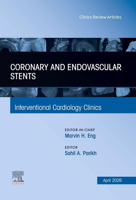 Oben steht "Clinics Review Articles". Darunter "Coronary and Endovascular Stents". Unten Namen und Titel der Herausgeber. 