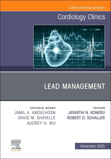 Lead Management, an Issue of Cardiology Clinics, Buch