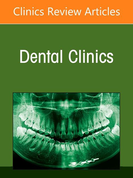 „Clinics Review Articles“ oben, „Dental Clinics“ in der Mitte. Darunter ist ein grünliches Röntgenbild eines Gebisses.