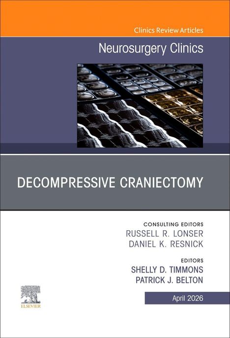 Titel: "Decompressive Craniectomy". Herausgeber: Russell R. Lonser, Daniel K. Resnick. Oben eine MRI-Aufnahme.